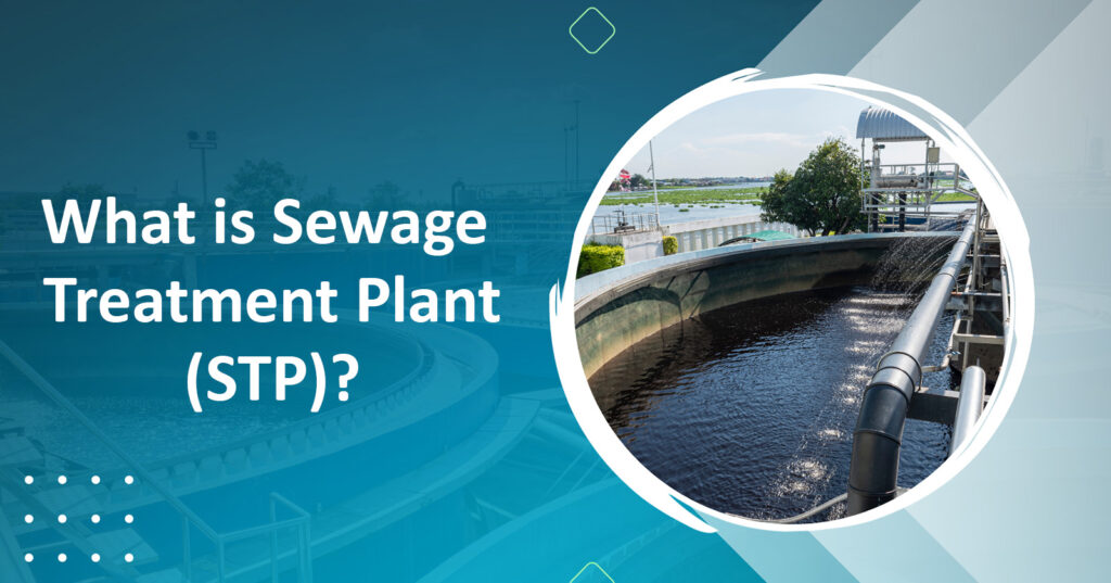 Sewage Treatment Plant