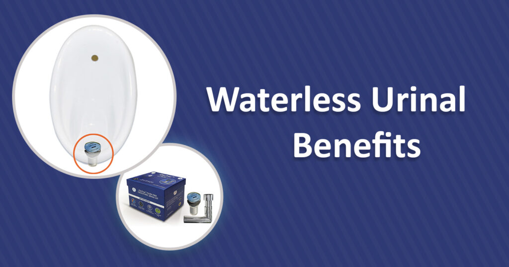 Waterless Urinals Benefits
