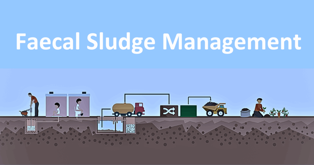 Faecal Sludge Management